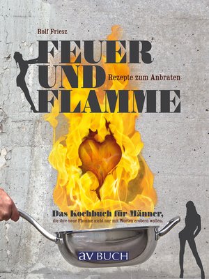 cover image of Feuer und Flamme